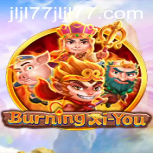BurningXiYou: Adventure in Mythical Realms