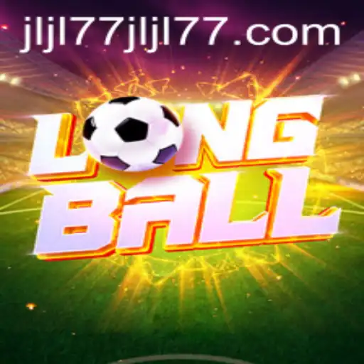 The Thrilling World of LongBall